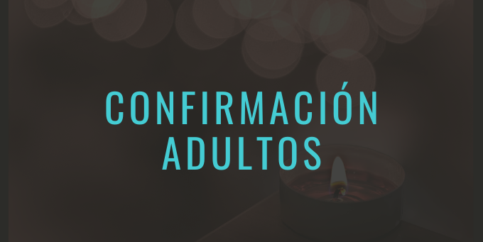 confirmación adultos