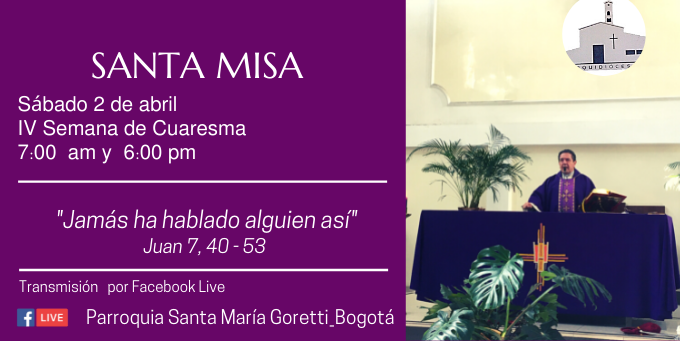 Sábado 2 de abril -IV semana Cuaresma
