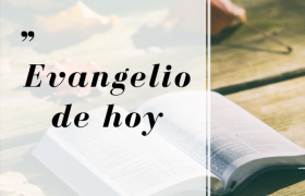 EVANGELIO DEL DIA